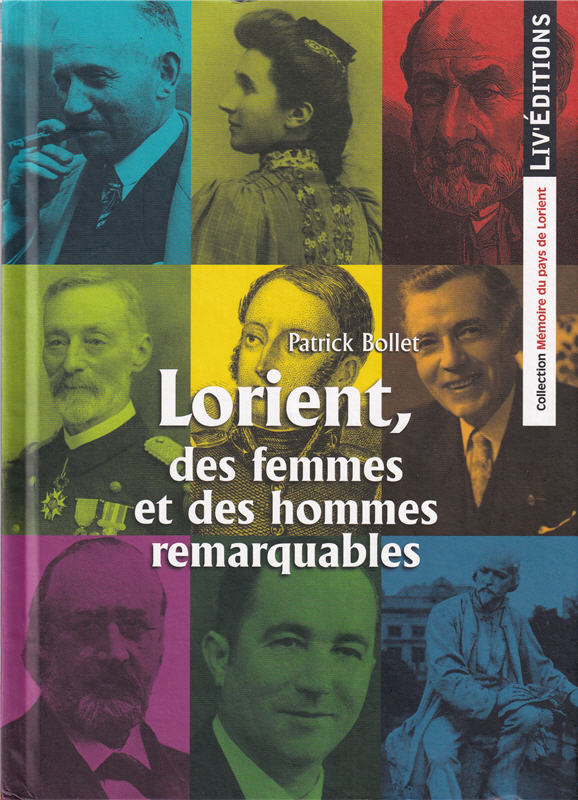 Lorient, des femmes et des hommes remarquables
