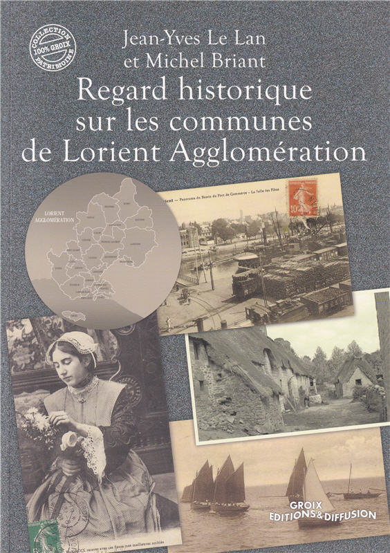 Regard historique sur les communes de Lorient Agglomération