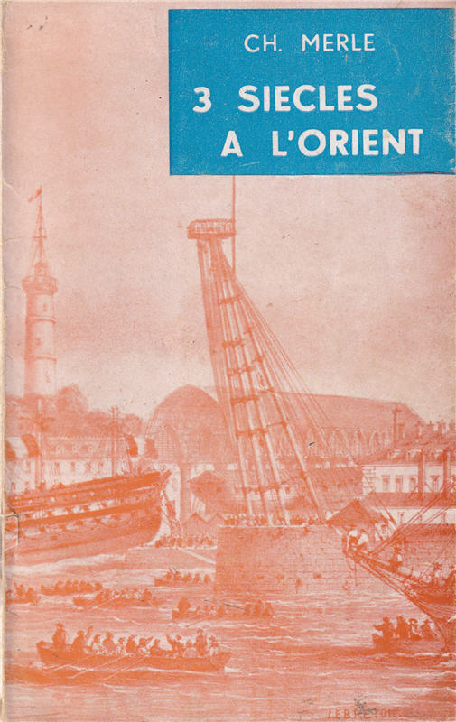 Trois siècles à Lorient